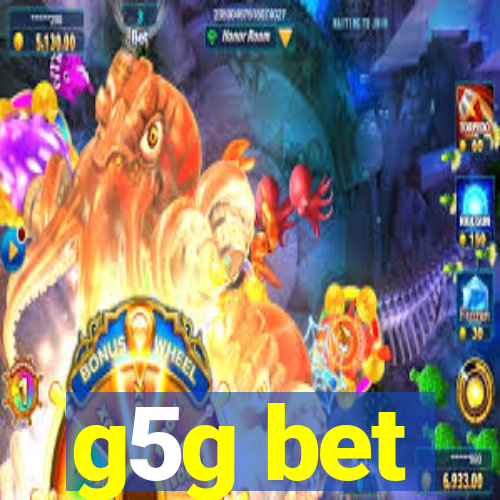 g5g bet